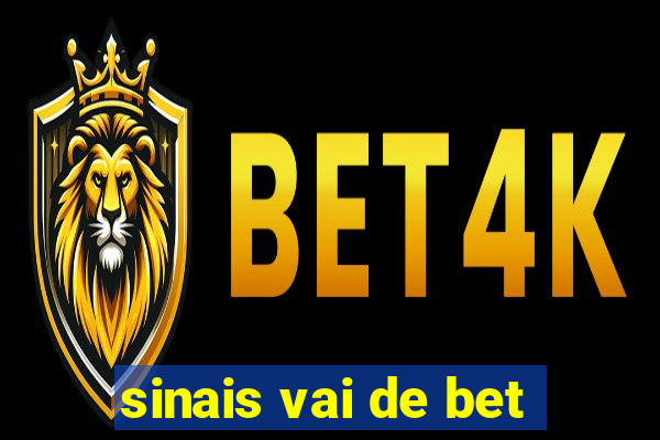 sinais vai de bet